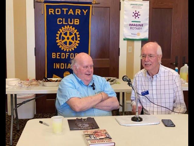 Bedford Rotary August 11, 2022 Bob Hammel and Jim Bright