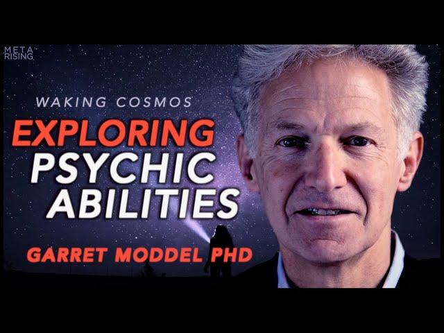 Remote Viewing and the Reality of Psychic Phenomena | Waking Cosmos | Garret Moddel Ph.D.