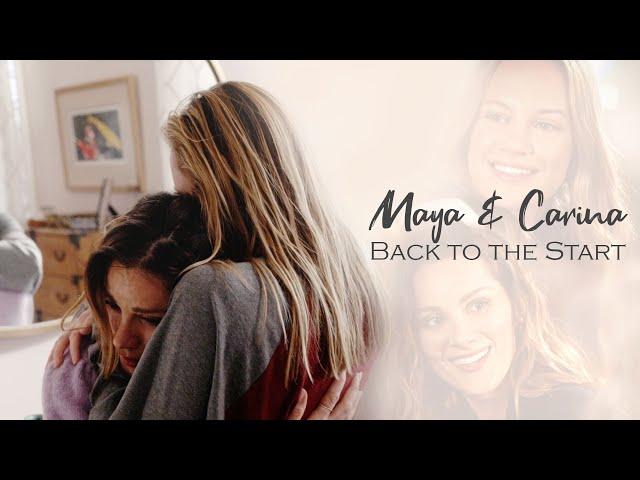 || Maya & Carina - Back To The Start ||