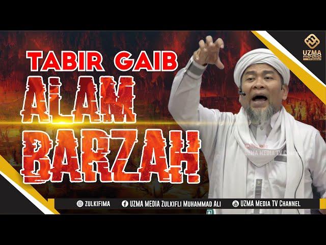 MENYINGKAP TABIR GAIB  | ABUYA ZULKIFLI MUHAMMAD ALI