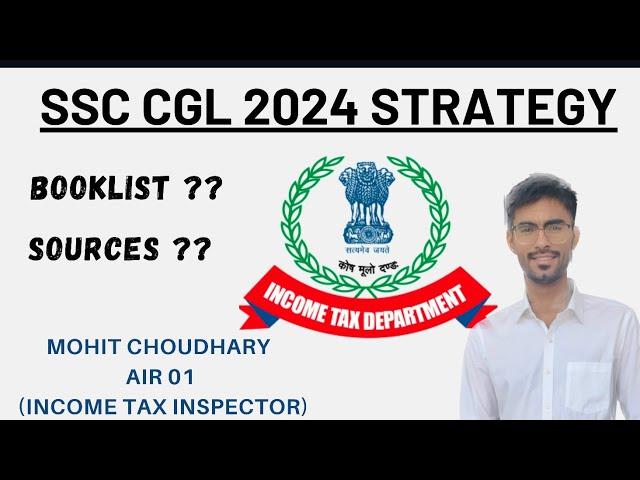 CGL STRATEGY 2024 | AIR 01 |  MOHIT CHOUDHARY ( ITI ) | ⭐️⭐️⭐️ #ssc #CGL2024 #cgl