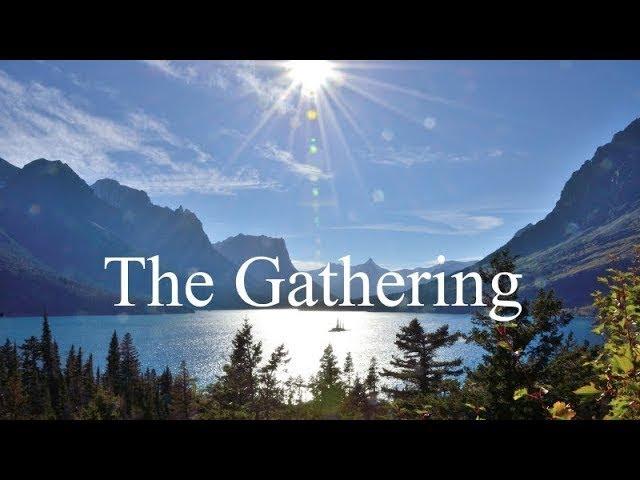 The Gathering: Our Human Future