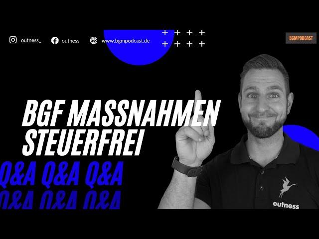 BGF-Maßnahmen bis 600€ steuerfrei | Steuerliche Vorteile BGM | Betriebliches Gesundheitsmanagement