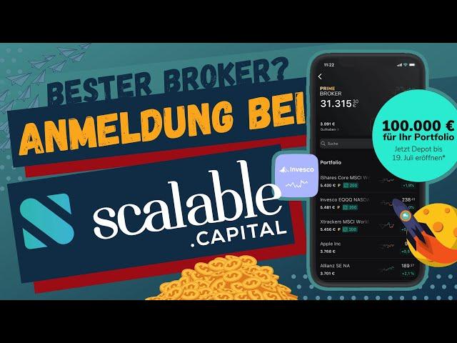 Anmeldung bei Scalable Capital - Die Trade Republic Alternative? | Broker