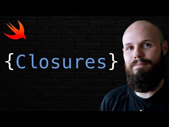 Swift Closures Explained