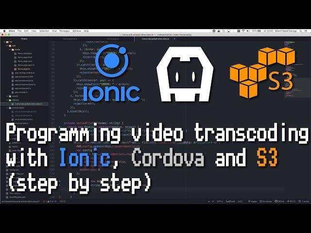Programming video transcoding with Ionic, Cordova and AWS S3
