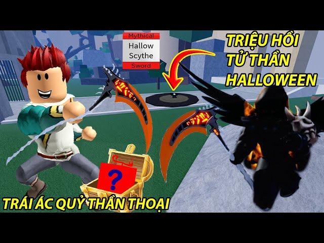 HÀNH TRÌNH LẤY LƯỠI HÁI HALLOW SCYTHE MYTHICAL BẤT NGỜ NHẬN ĐƯỢC TRÁI ÁC QUỶ THẦN THOẠI | BLOX FRUIT