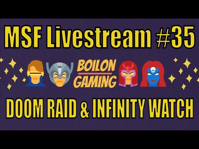 Boilon's MSF Live Stream #35 - Doom Raid + Infinity Watch Madness - DID I BEAT MSF?!