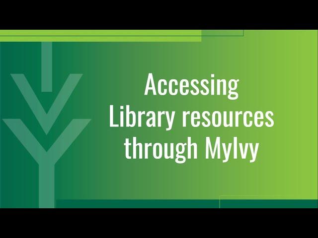 MyIvy Student Guide: Accessing Ivy Tech Library Resources