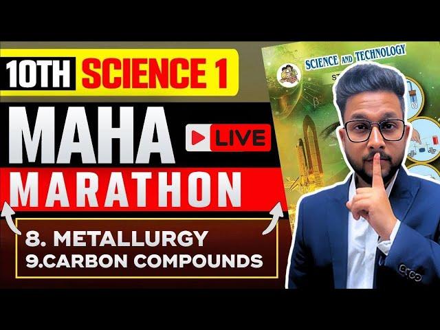 LIVE 10TH SCIENCE 1 MAHA MARATHON FOR BOARD EXAM 2025 | CHAPTER 8 & 9 |  JR TUTORIALS |