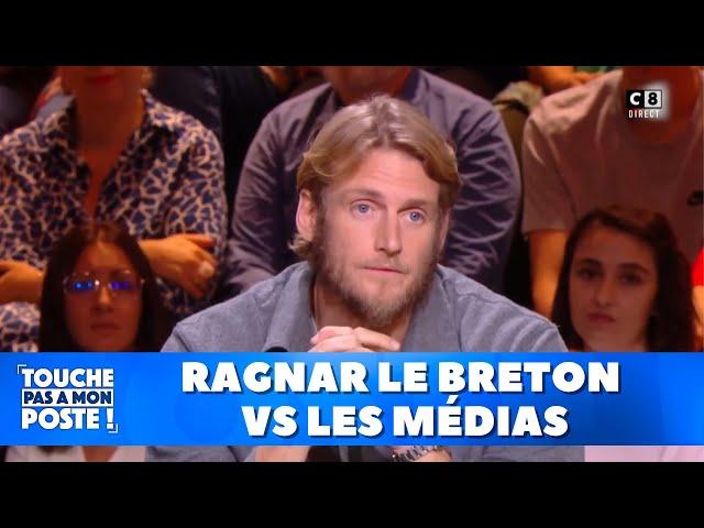 Ragnar le breton vs les médias