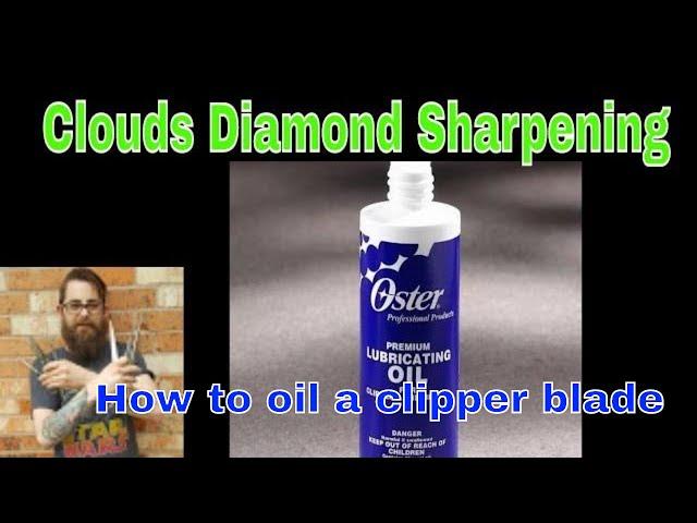 How to Oil a Clipper Blade