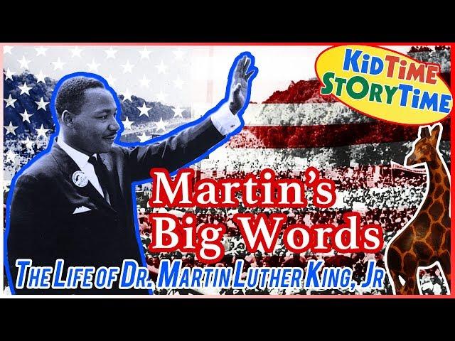 Martin’s Big Words: The Life of Dr. Martin Luther King, Jr ~ Kids Books READ ALOUD