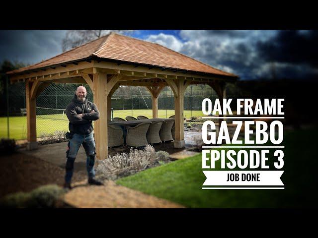 Oak Frame Gazebo: Final Episode Cedar Roof finished, JOB DONE!