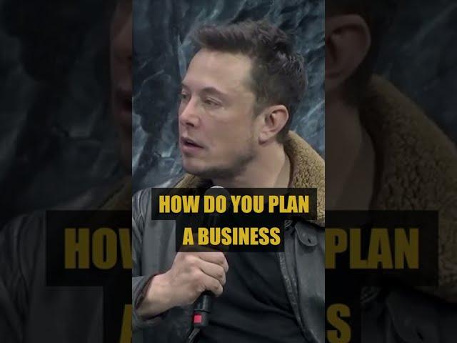 When You're Elon Musk You Don't Need a Business Plan - @MindMasteryX