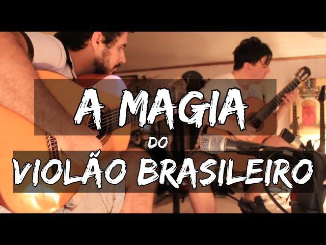 A Magia do Violão Brasileiro por Fabio Lima & Marcos Kaiser