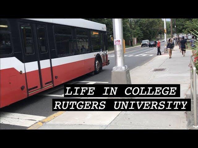 Life In College- A Vlog at Rutgers