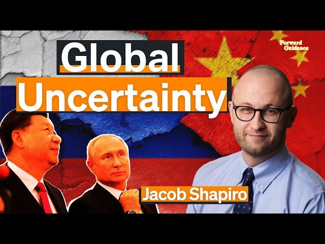 Jacob Shapiro on Russia, Ukraine, and China