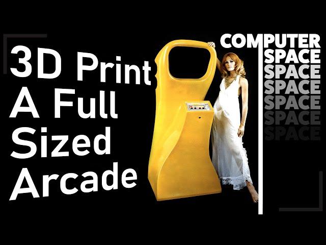 3D Printing a Full-Sized Computer Space Arcade Machine Replica | Part 1