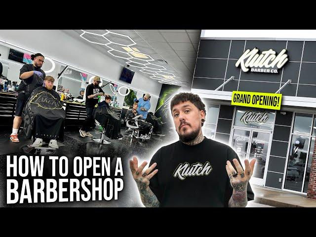 How to Open a Barbershop  Part 10 - Opening Day!