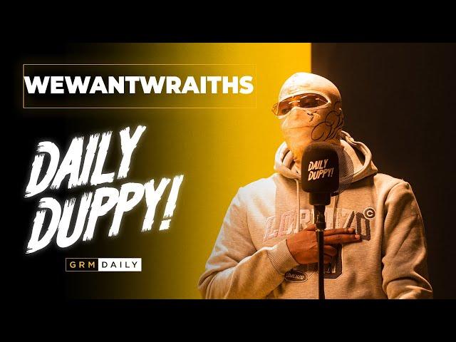 wewantwraiths - Daily Duppy | GRM Daily