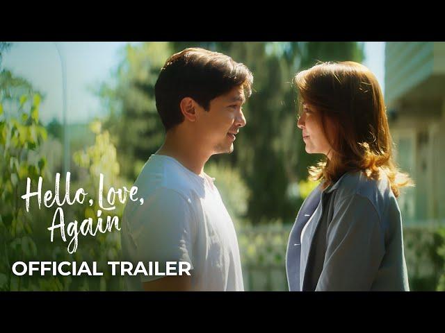 'Hello, Love, Again' Official Trailer | Kathryn Bernardo, Alden Richards