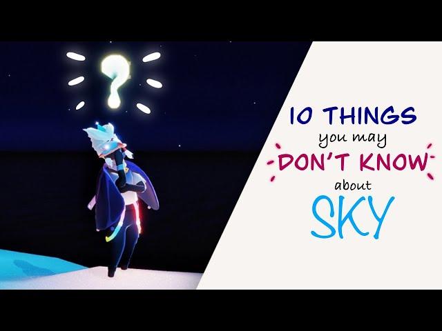 10 THINGS YOU MAY DON'T KNOW ABOUT SKY | SkyCotL