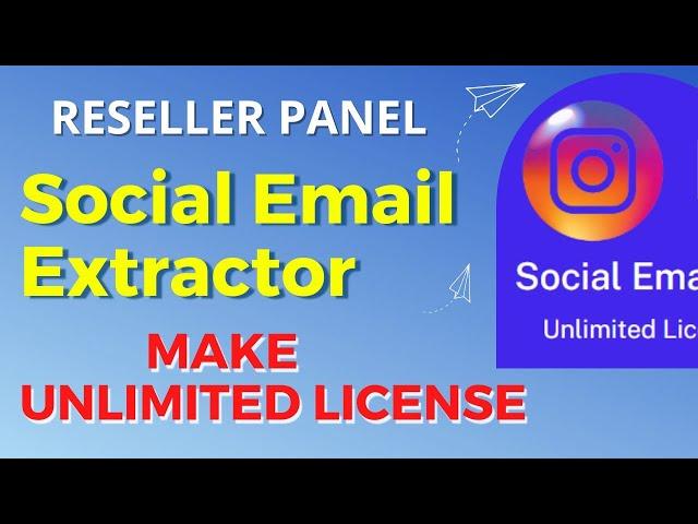 SOCIAL EMAIL EXTRACTOR Pro | Full activated | Reseller PANEL___scrape emails software reseller panel