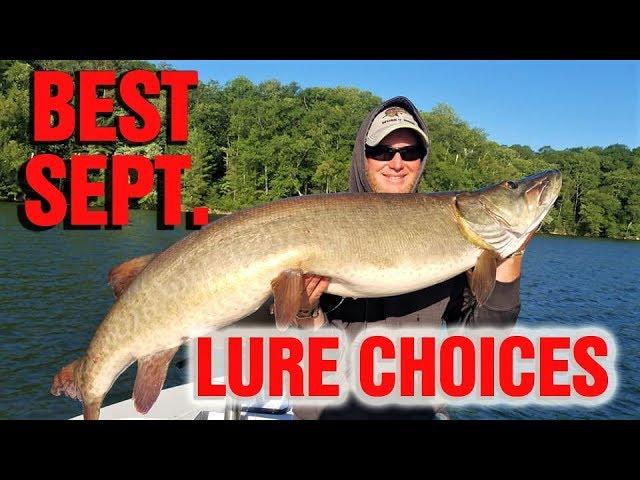 Best September Lure Choices For Musky!!