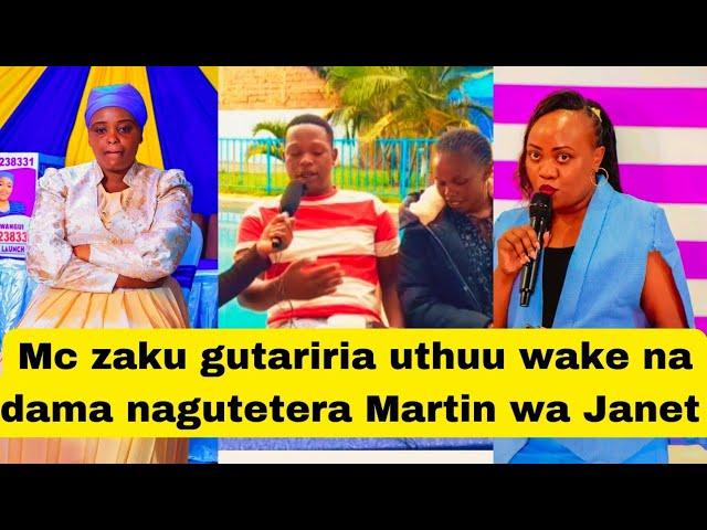 Mc zaku kuga ndakuite na gucokeria dama na kwira Ruth wa mum atigane na Martin wa Janet