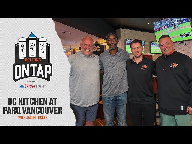 BC Lions On Tap | Coach Jason Tucker