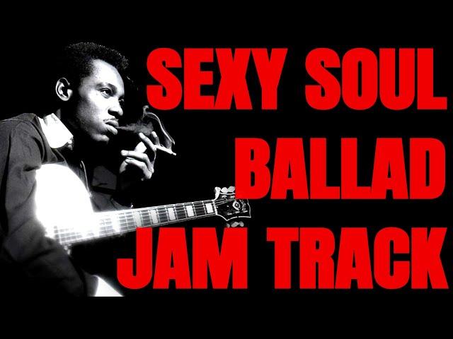 Sexy Soul Ballad Jam | Guitar Backing Track in C Major (65 BPM)