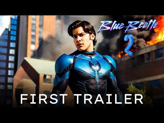 BLUE BEETLE 2 First Trailer (2025) Xolo Maridueña, Bruna Marquezine | DCU Hero | Fan Made