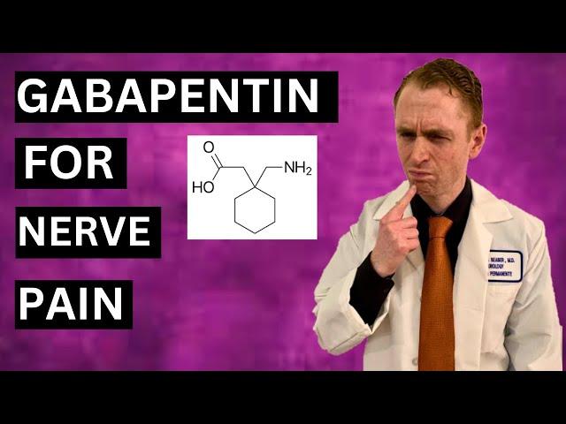 Neurologist Explains Gabapentin