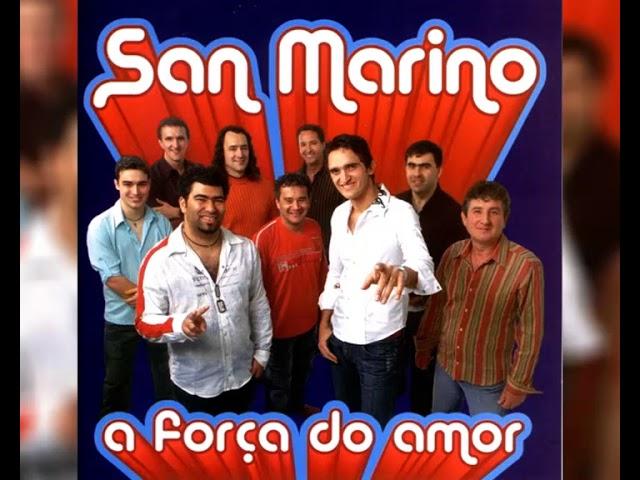 San Marino - A Força Do Amor (Álbum Completo)