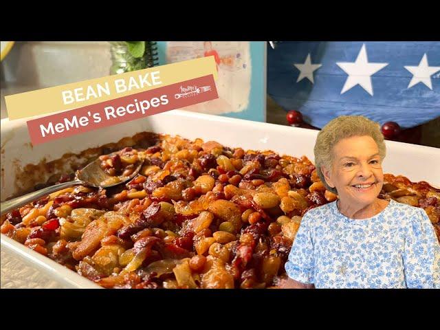 MeMe's Recipes | Bean Bake