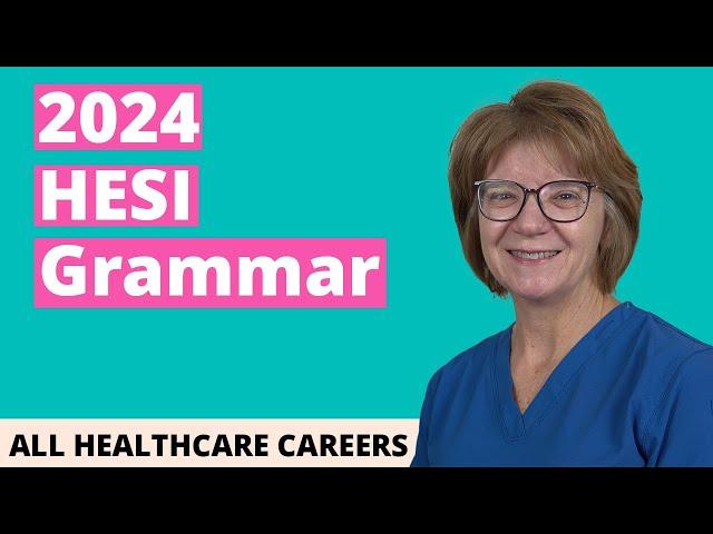 HESI A2 Grammar Practice Test 2024 (20 Questions with Explained Answers)