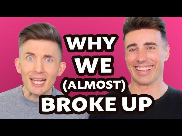 The thing that almost ended our relationship (plot twist!)