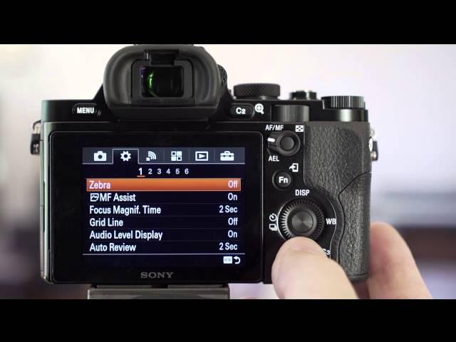 Sony Alpha A7 / A7R Custom Settings Tutorial