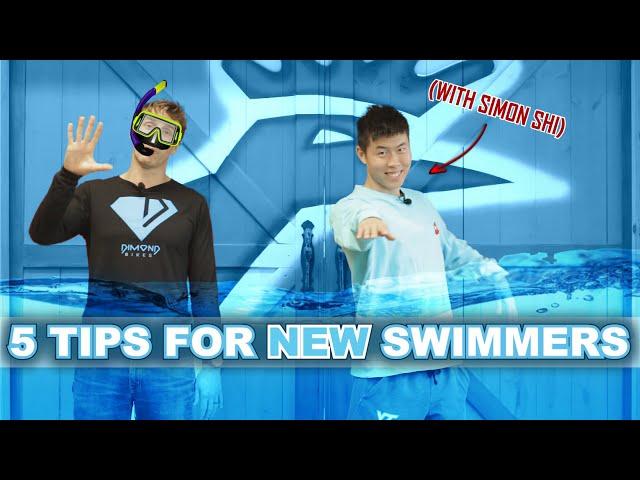 5 Tips for NEW Swimmers (With Simon Shi!)