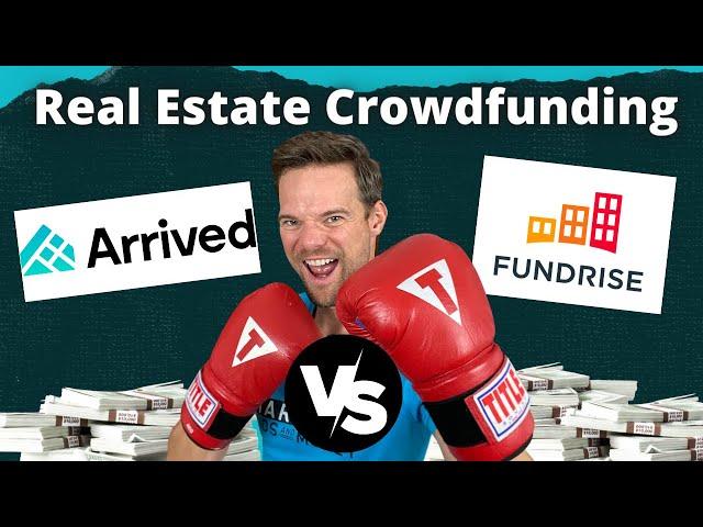 Arrived Homes vs. Fundrise: Which Real Estate Crowdfunding is Better?