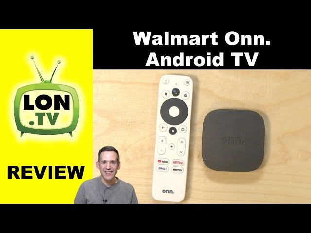 Walmart onn. Android TV Review - $20 4k Streaming Device