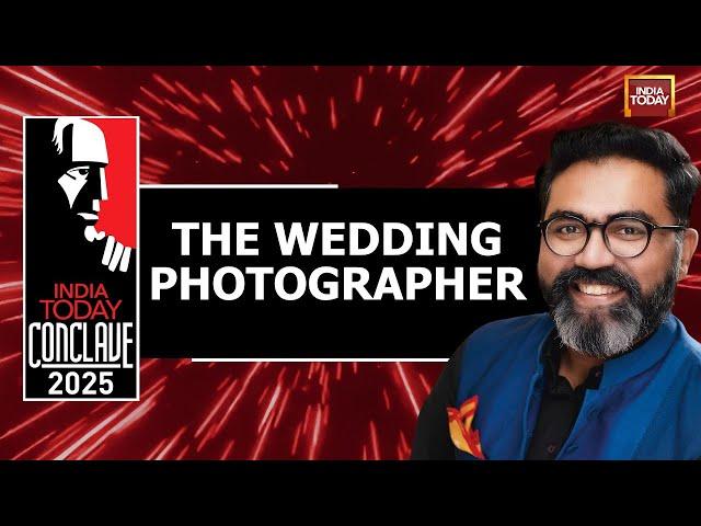 The Wedding Photographer | Joseph Radhik | India Today Conclave 2025