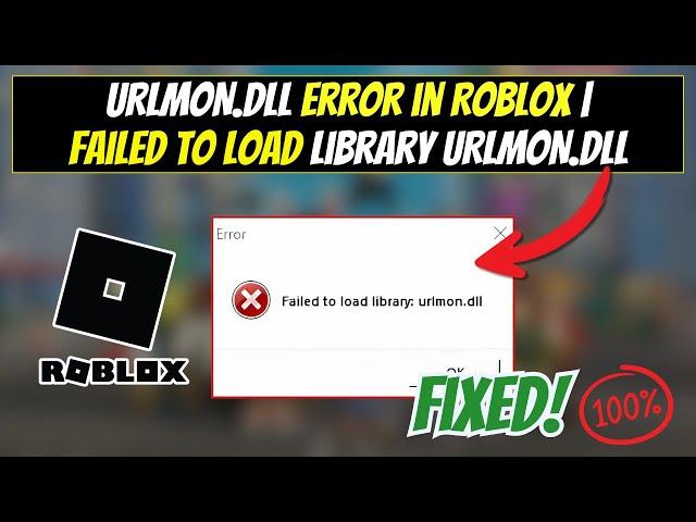 Fix URLMON.dll Error in Roblox | Failed to Load Library URLMON.dll