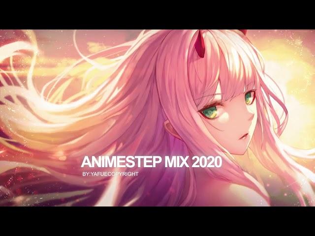 Animestep Mix 2020 („• ֊ •„) Best of Dubstep Music  Awesome Drops Anime/Dubstep