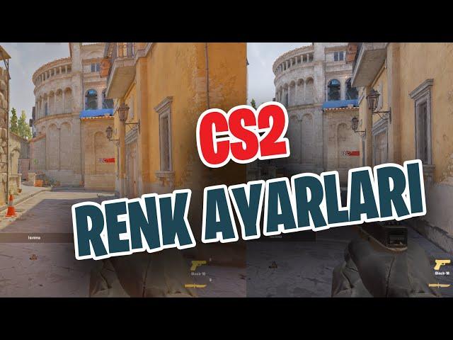 CS 2 En İyi Renk Ayarları | CS 2 Nvidia Renk Ayarları