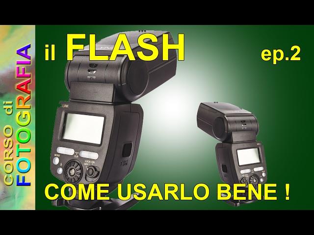 Corso di fotografia - Fotografare con il flash ep.2, come usare flash esterno corso fotografia flash