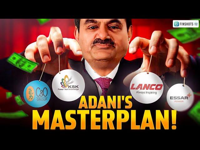 Adani spent Rs 50,000 Crore to buy Bankrupt Companies! But Why?