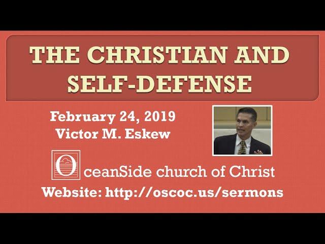 The Christian and Self-Defense