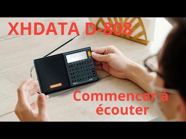 Commencer a écouter avec le XHDATA D-808